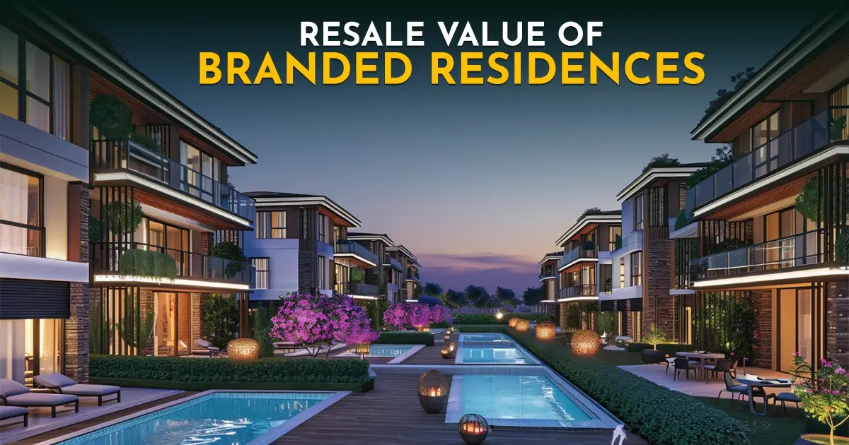 Resale Value of Branded Residences: Exit Strategy Guide 2026